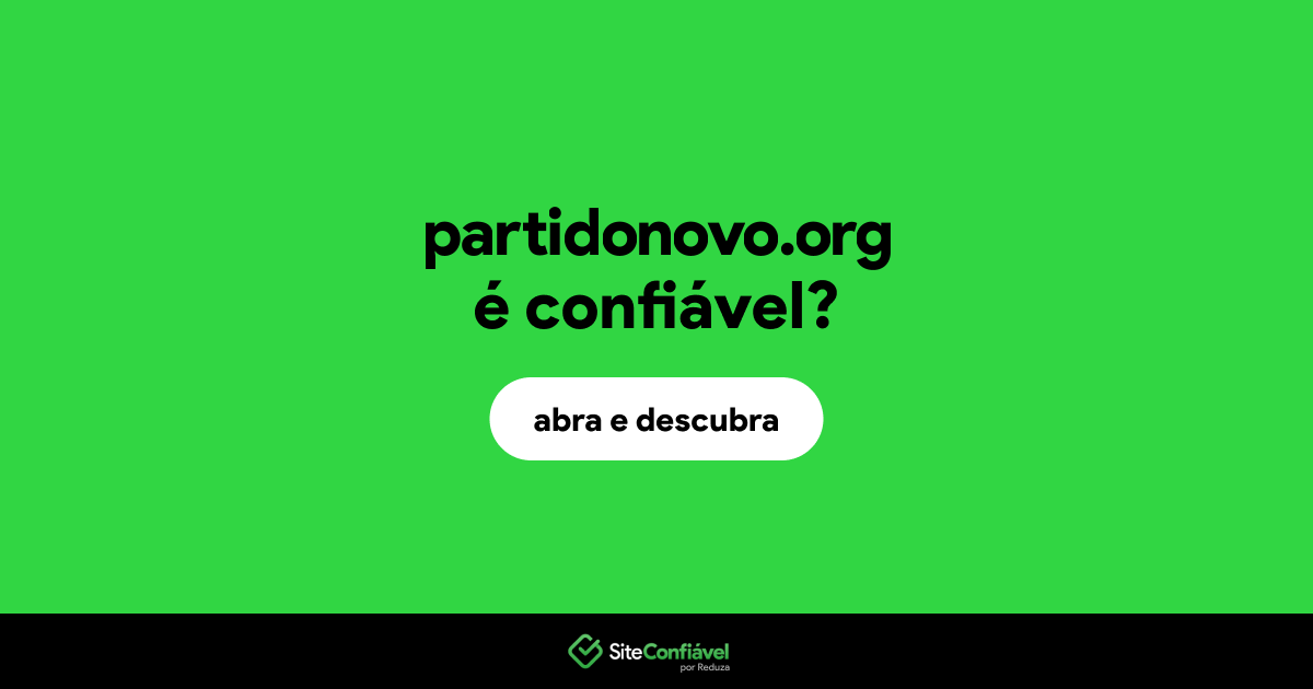 O site partidonovo.org é confiável?