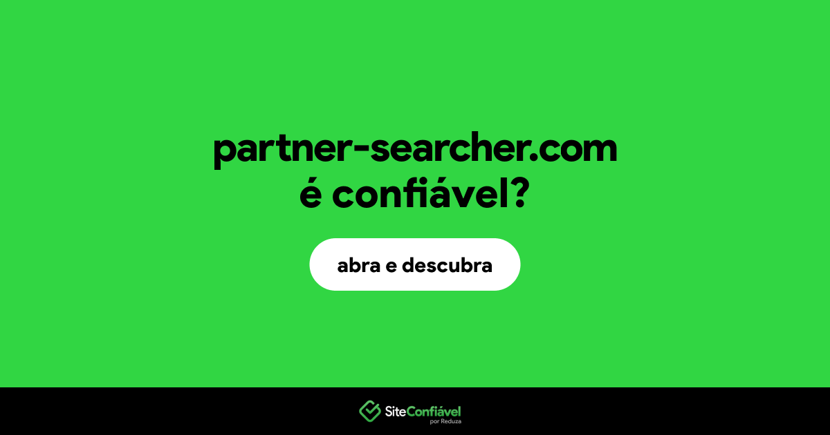 O site partner-searcher.com é confiável?