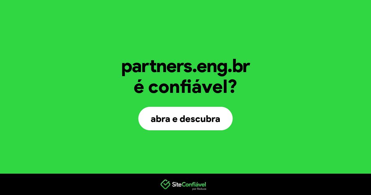 O site partners.eng.br é confiável?