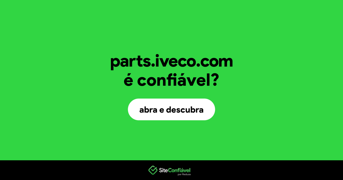 O site parts.iveco.com é confiável?