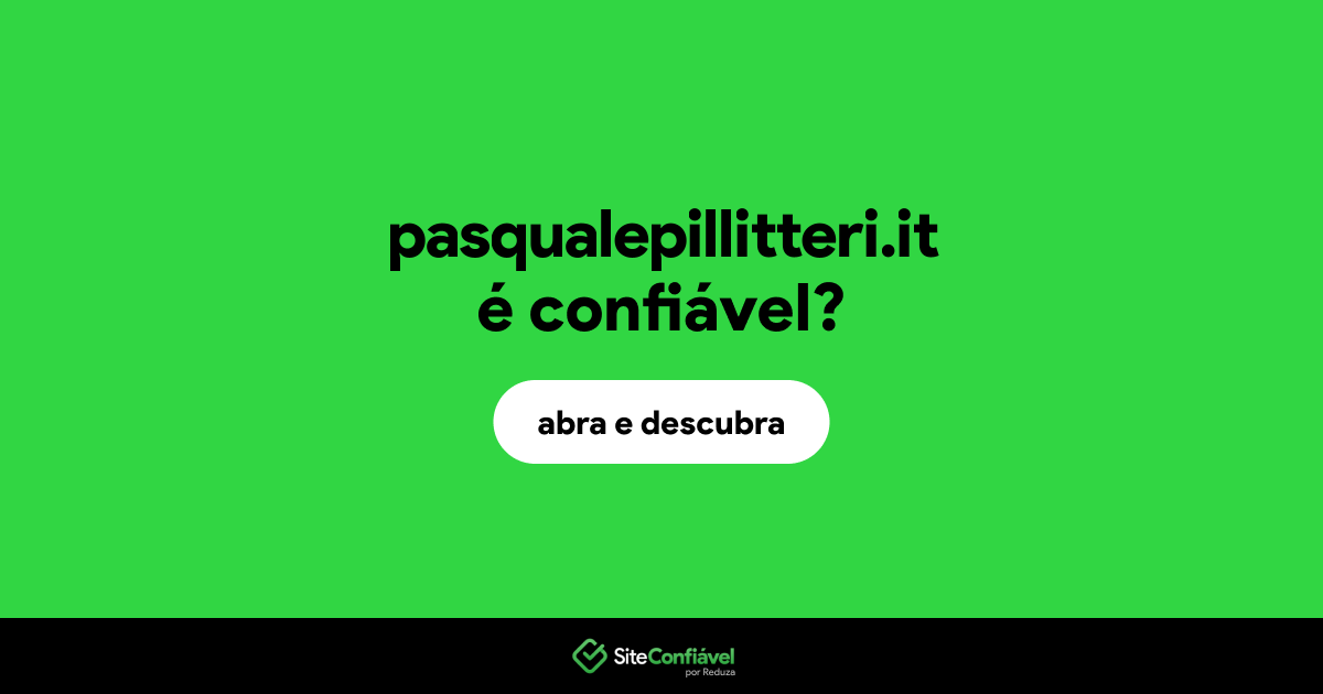 O site pasqualepillitteri.it é confiável?