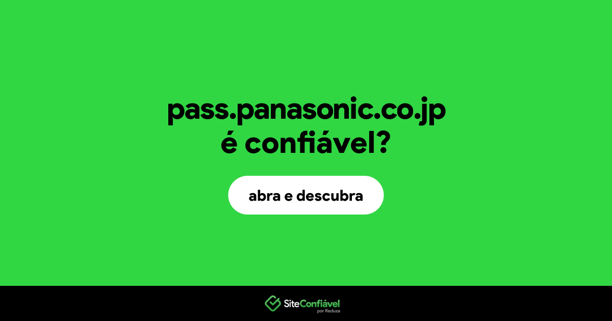 O site pass.panasonic.co.jp é confiável?