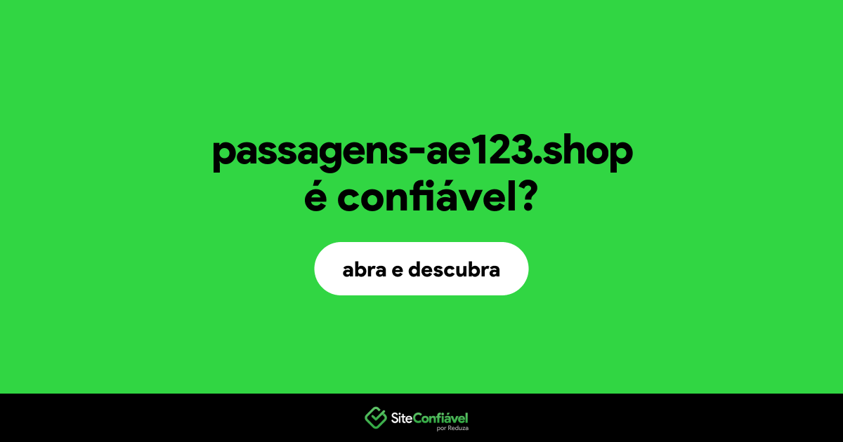 O site passagens-ae123.shop é confiável?