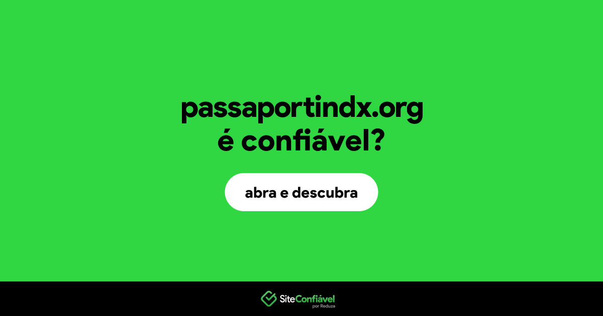 O site passaportindx.org é confiável?