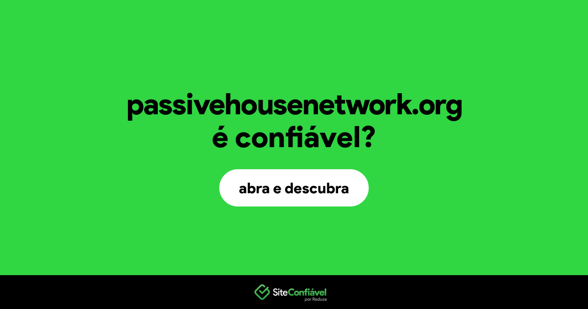 O site passivehousenetwork.org é confiável?