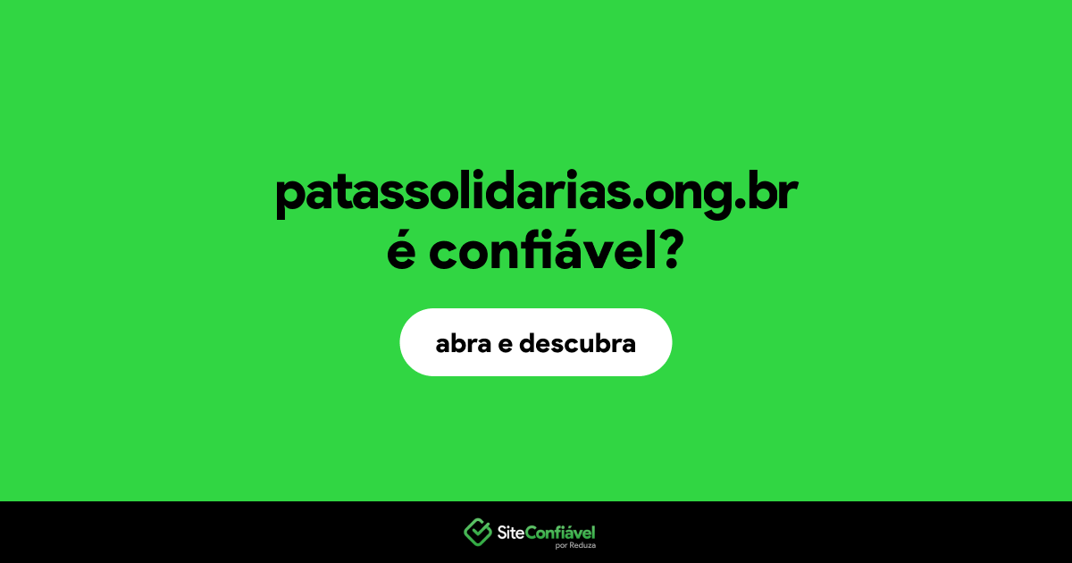 O site patassolidarias.ong.br é confiável?