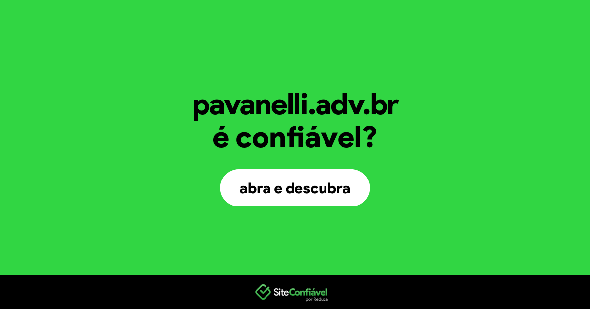 O site pavanelli.adv.br é confiável?