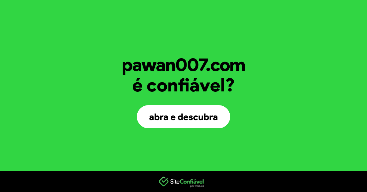 O site pawan007.com é confiável?