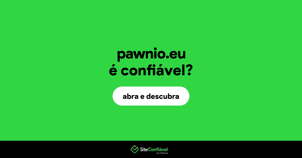 O site pawnio.eu é confiável?