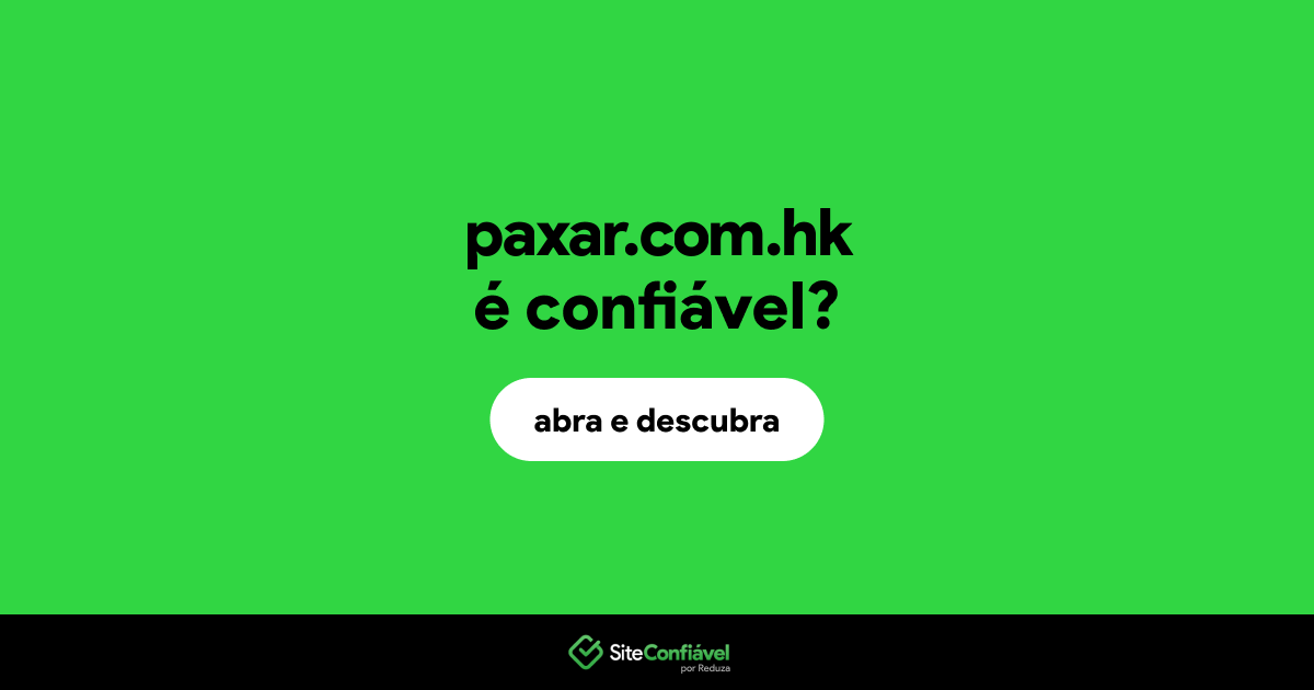O site paxar.com.hk é confiável?