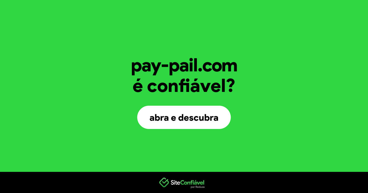O site pay-pail.com é confiável?
