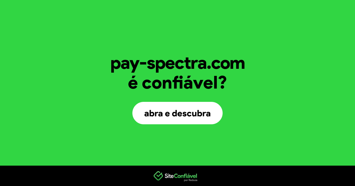 O site pay-spectra.com é confiável?