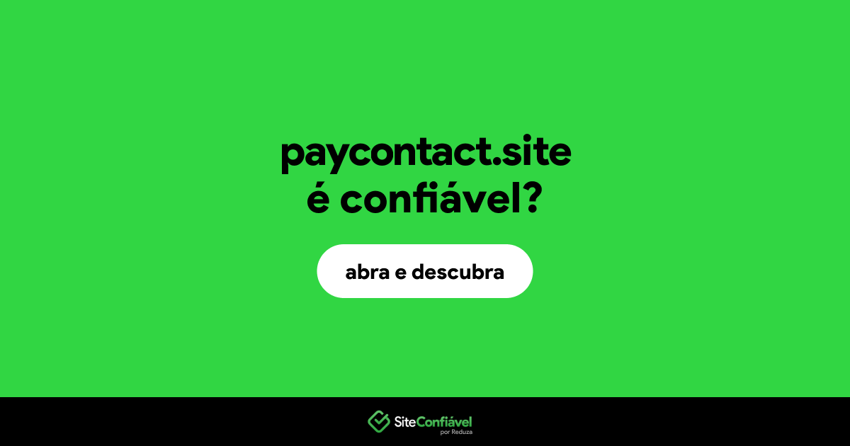 O site paycontact.site é confiável?