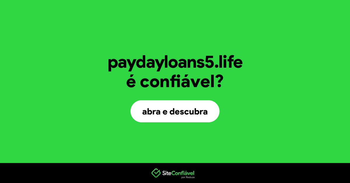 O site paydayloans5.life é confiável?