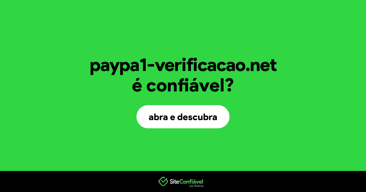 O site paypa1-verificacao.net é confiável?