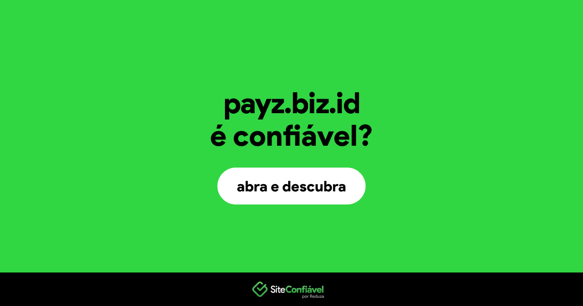 O site payz.biz.id é confiável?