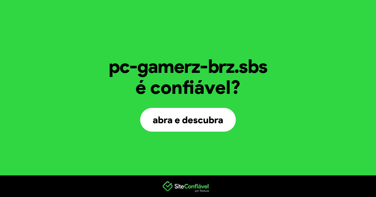 O site pc-gamerz-brz.sbs é confiável?