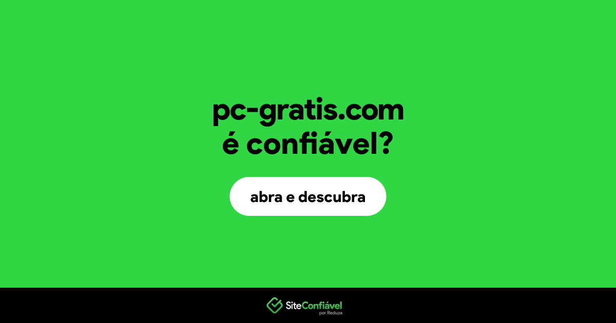 O site pc-gratis.com é confiável?