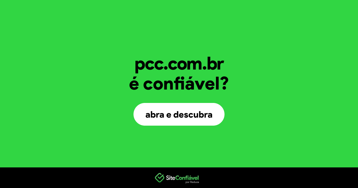 O site pcc.com.br é confiável?