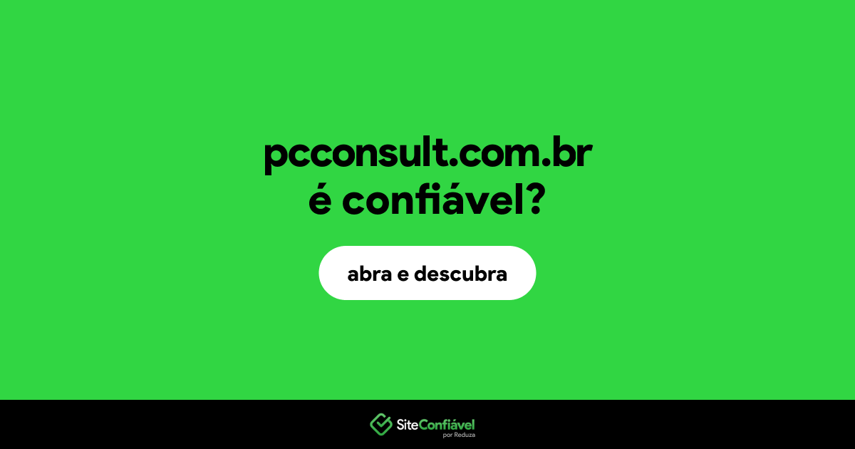 O site pcconsult.com.br é confiável?