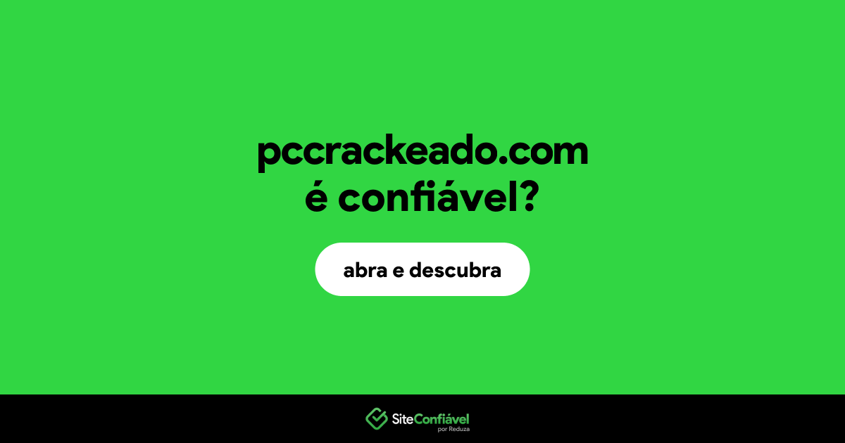 O site pccrackeado.com é confiável?