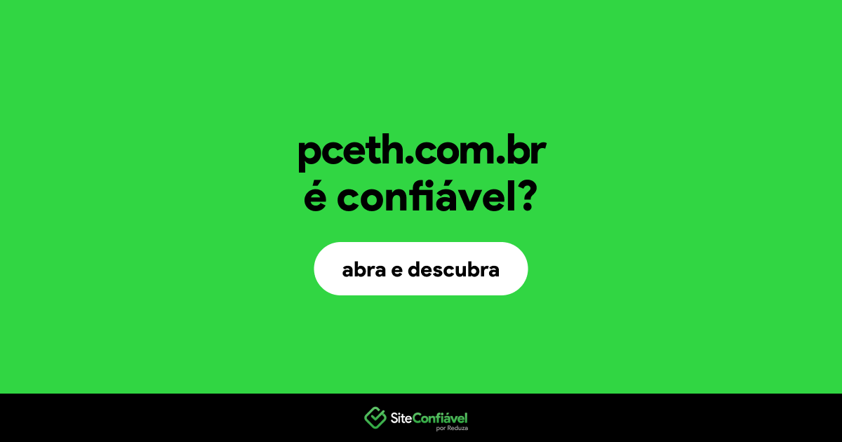 O site pceth.com.br é confiável?