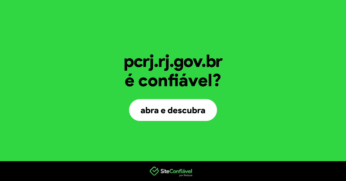O site pcrj.rj.gov.br é confiável?