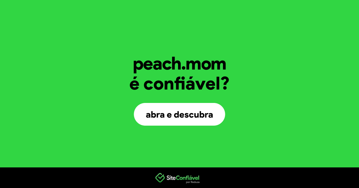 O site peach.mom é confiável?