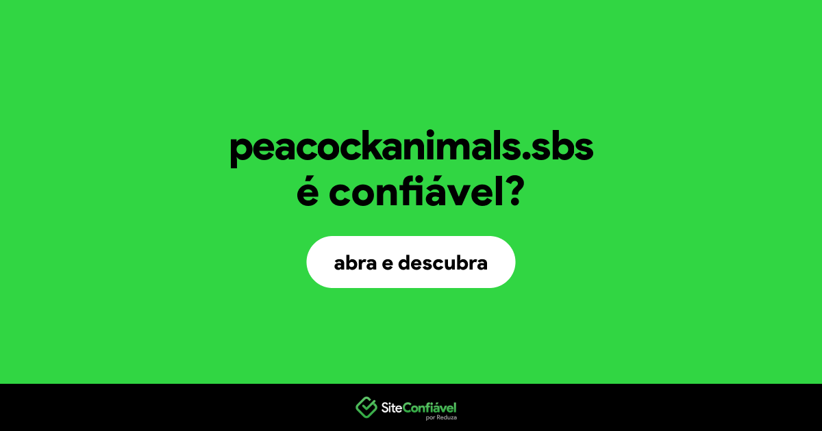 O site peacockanimals.sbs é confiável?