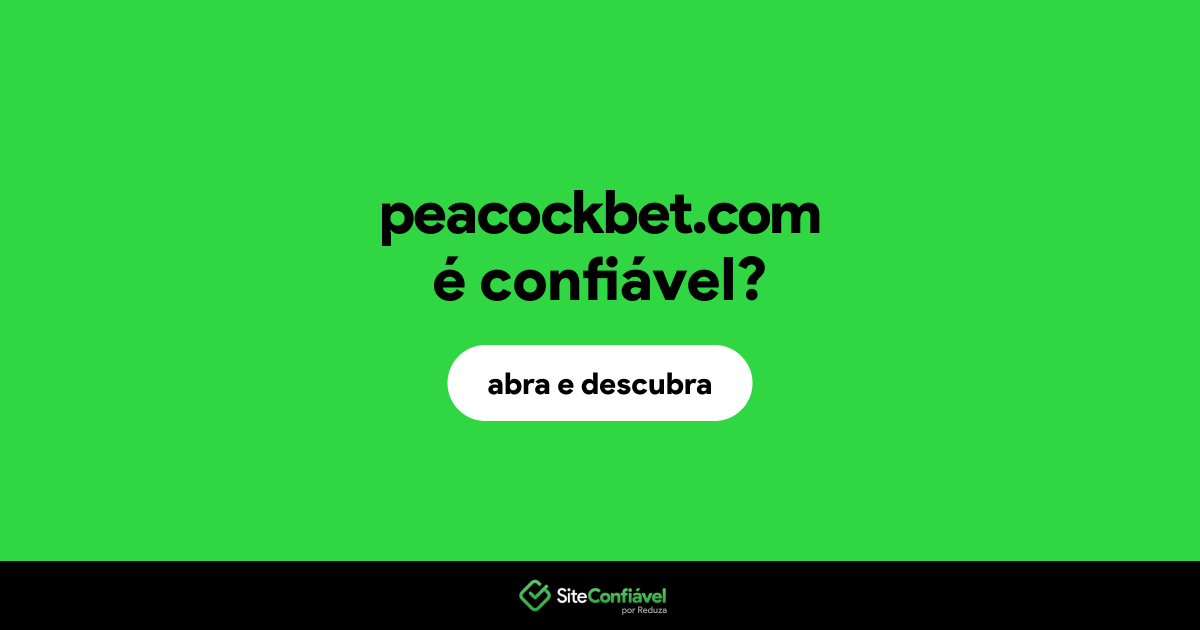 O site peacockbet.com é confiável?
