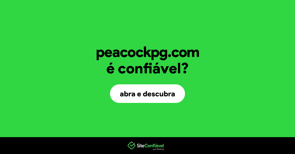 O site peacockpg.com é confiável?