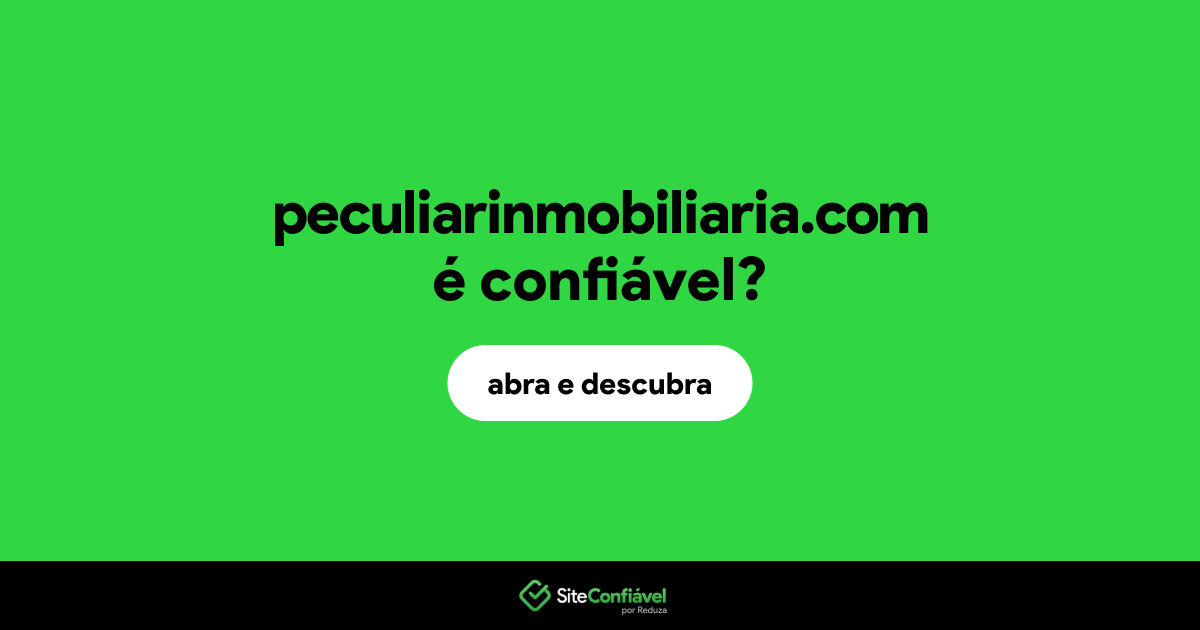 O site peculiarinmobiliaria.com é confiável?