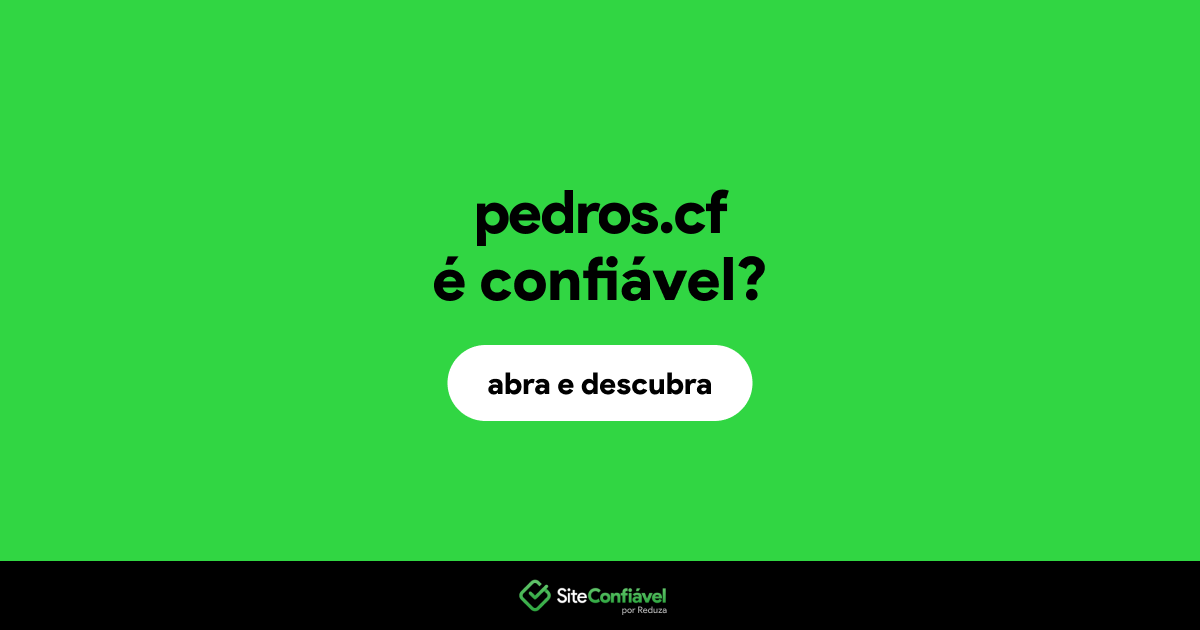 O site pedros.cf é confiável?