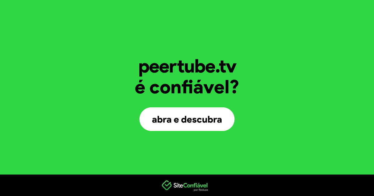 O site peertube.tv é confiável?
