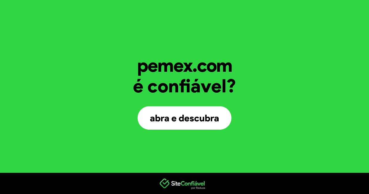 O site pemex.com é confiável?