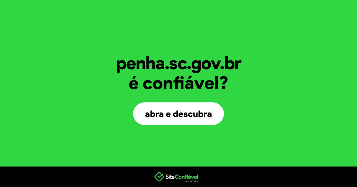 O site penha.sc.gov.br é confiável?