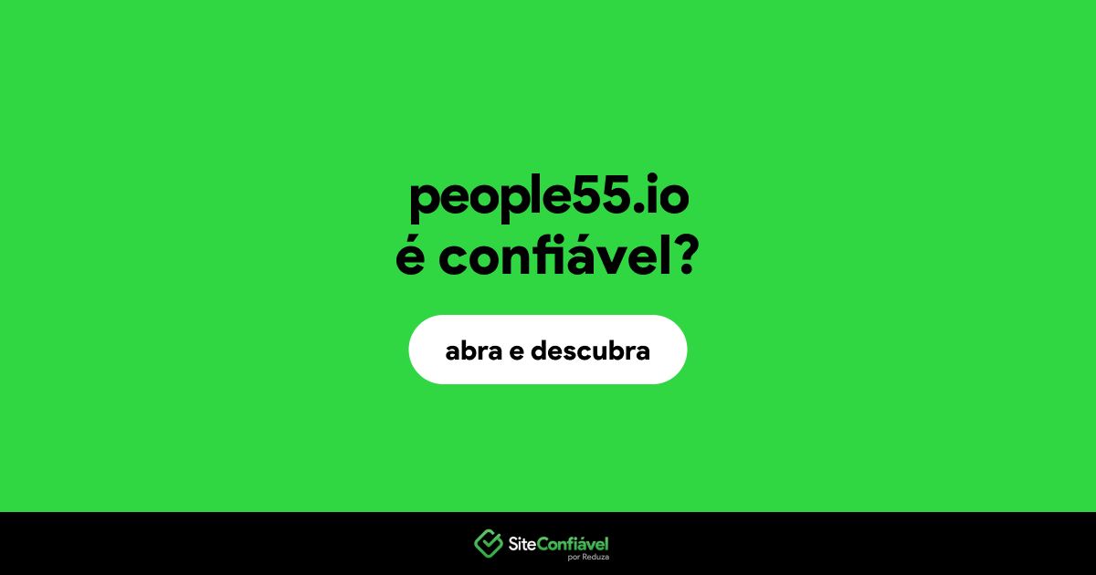 O site people55.io é confiável?