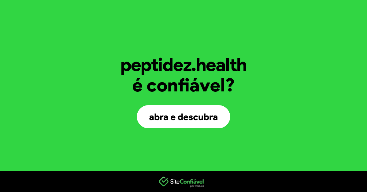 O site peptidez.health é confiável?