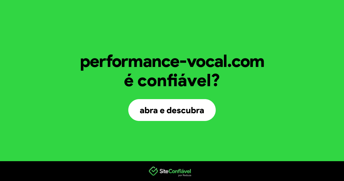 O site performance-vocal.com é confiável?