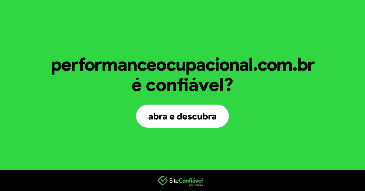 O site performanceocupacional.com.br é confiável?