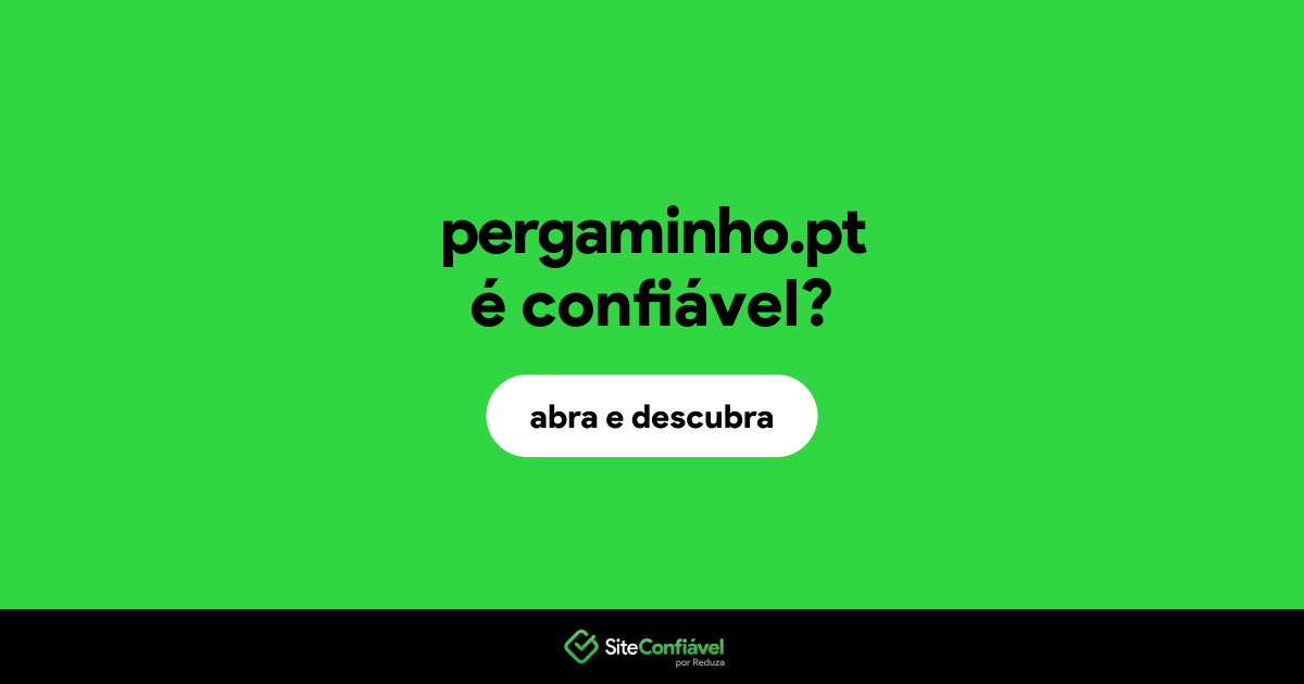 O site pergaminho.pt é confiável?