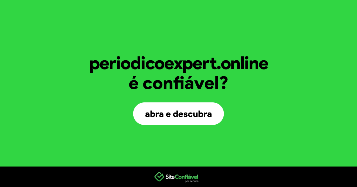 O site periodicoexpert.online é confiável?