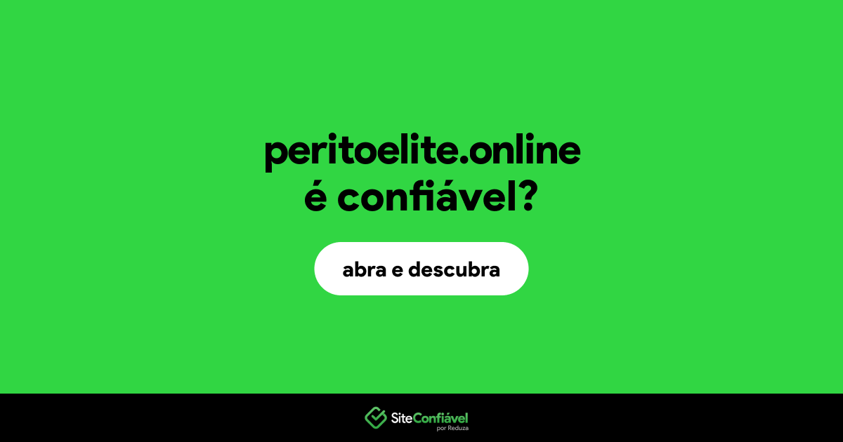 O site peritoelite.online é confiável?