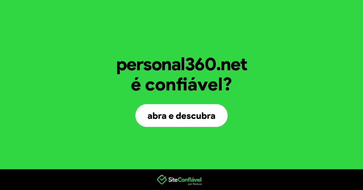 O site personal360.net é confiável?