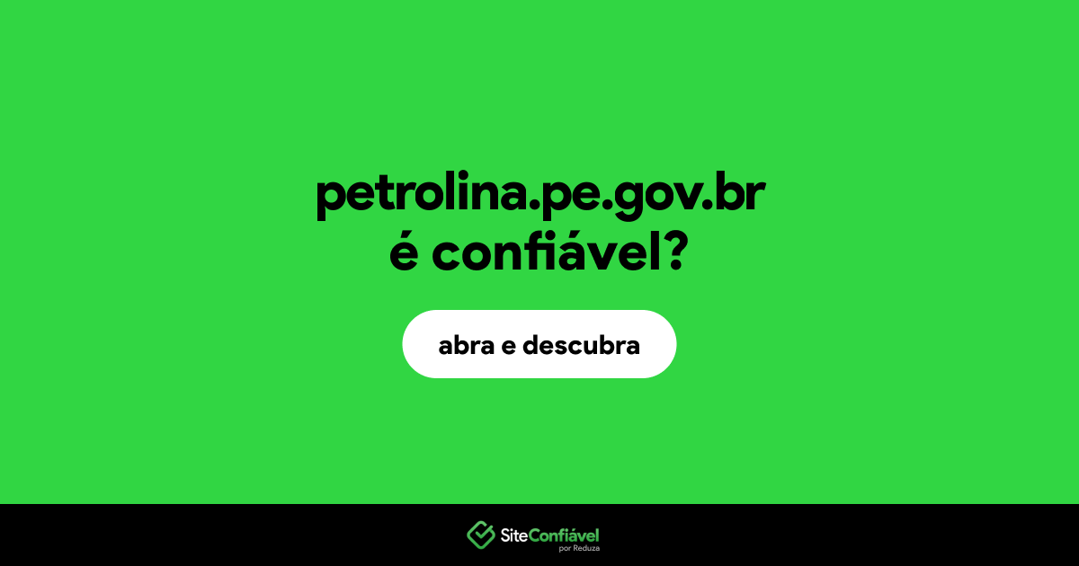 O site petrolina.pe.gov.br é confiável?
