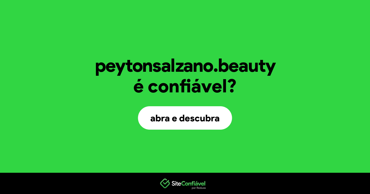 O site peytonsalzano.beauty é confiável?