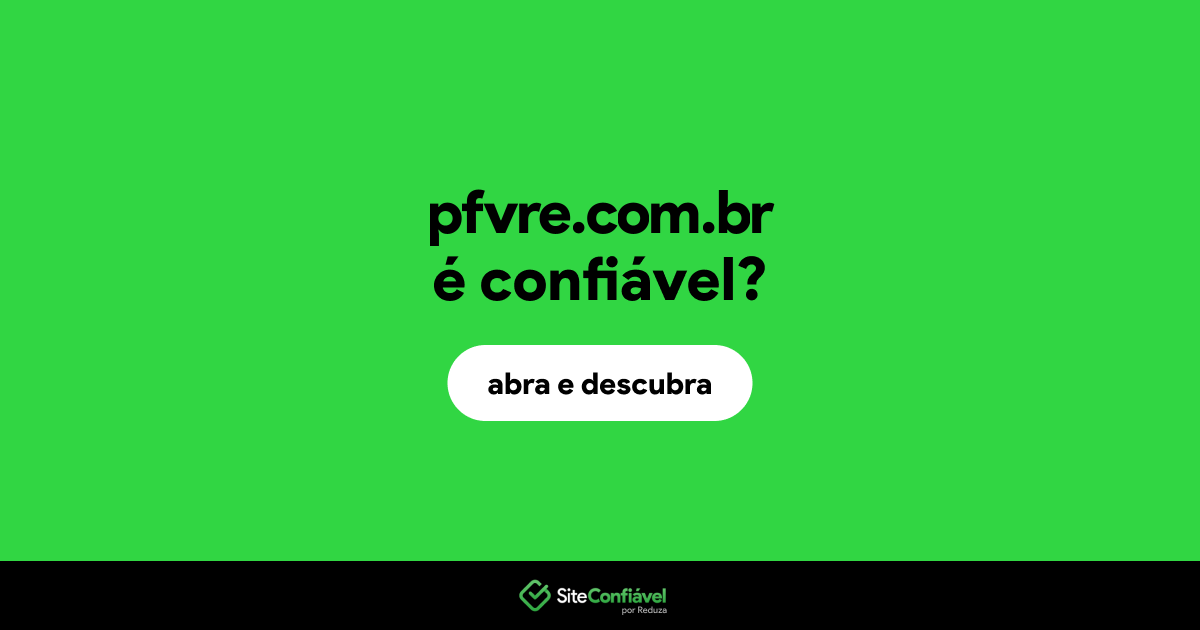 O site pfvre.com.br é confiável?