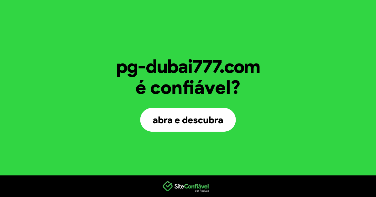 O site pg-dubai777.com é confiável?