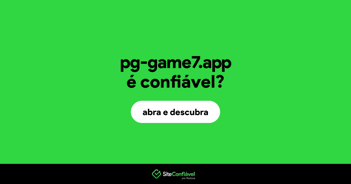 O site pg-game7.app é confiável?