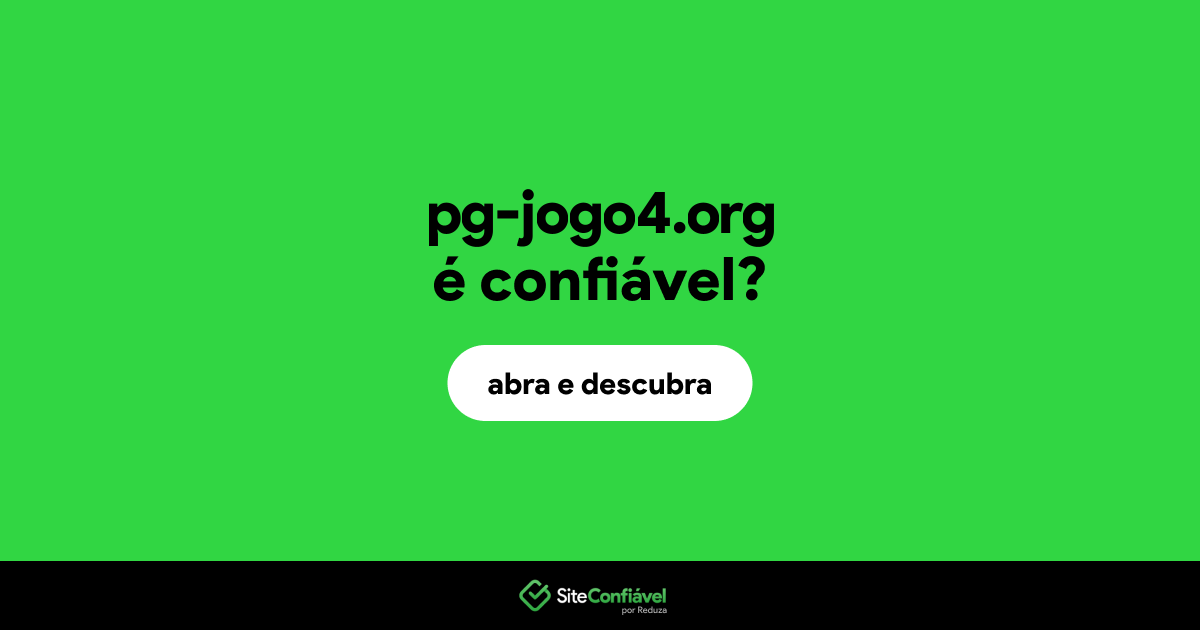 O site pg-jogo4.org é confiável?